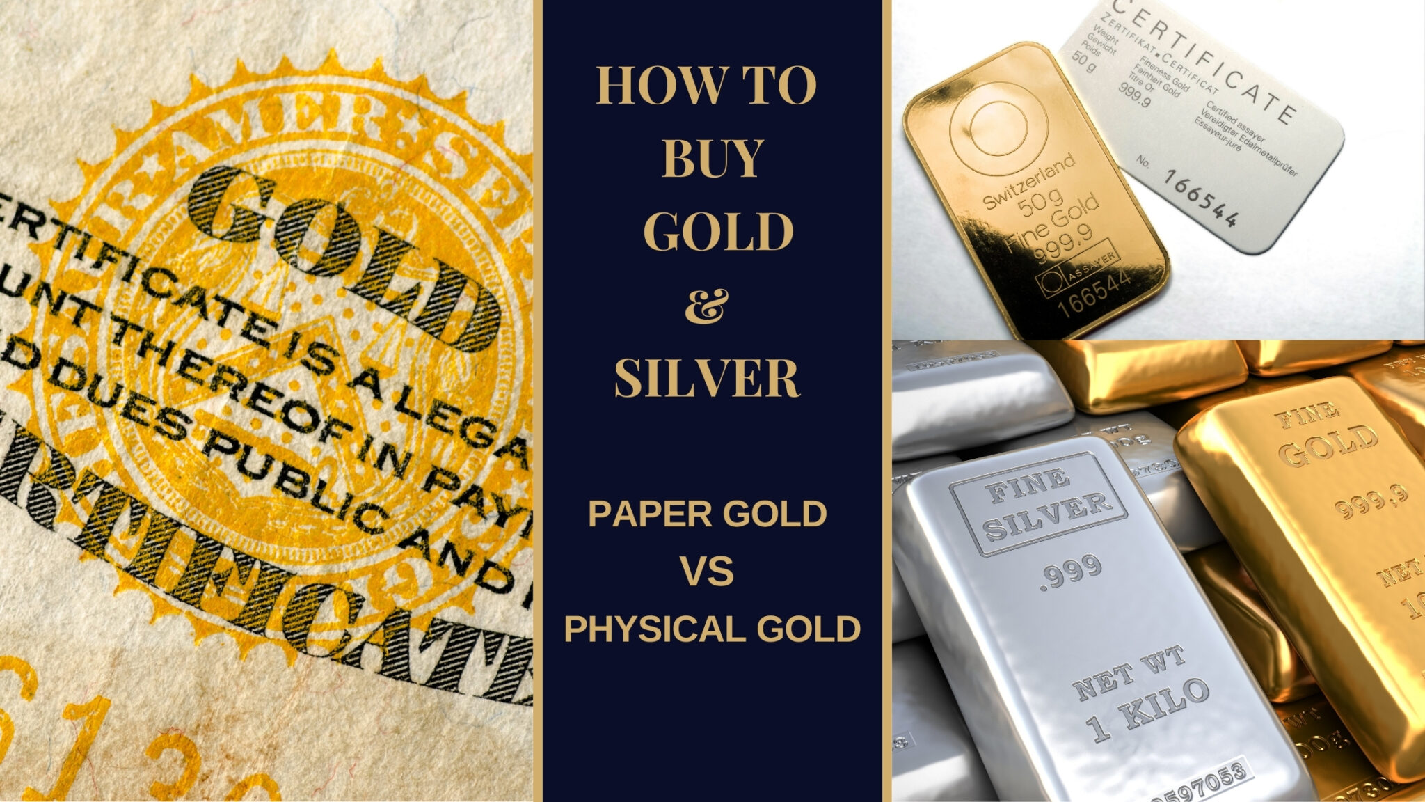 How to buy gold and silver Paper Gold vs Physical Gold Precious